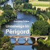 Kindle E-Book "Unterwegs im Périgord"